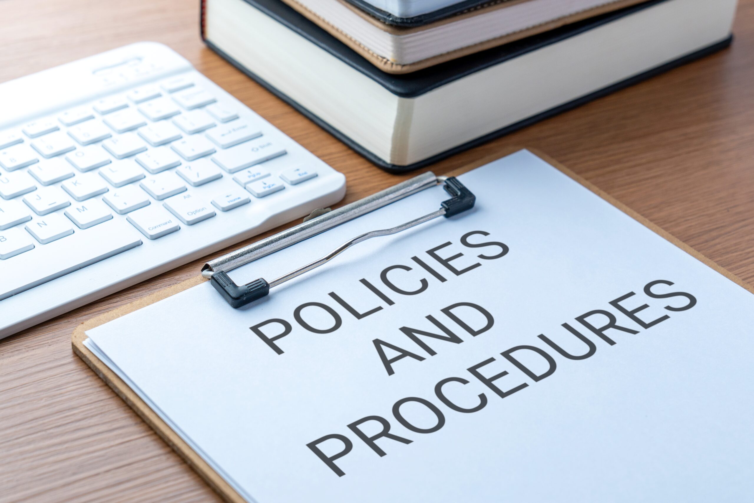 Legally aligned policies and procedures